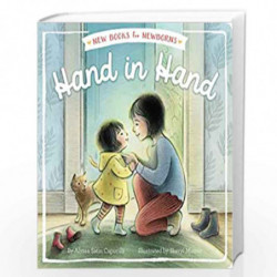 Hand in Hand (New Books for Newborns) by Alyssa Satin Capucilli Book-9781534441729