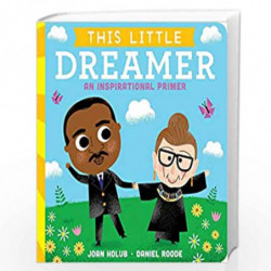 This Little Dreamer: An Inspirational Primer by JOAN HOLUB Book-9781534442917