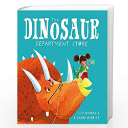 The Dinosaur Department Store by Lily Murray Book-9781780555966