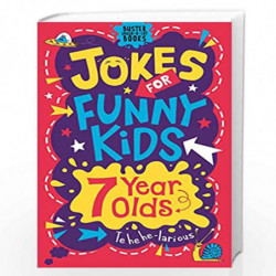 Jokes for Funny Kids: 7 Year Olds (Buster Laugh-a-lot Books) by Pinder, Andrew & Williams, Imogen Book-9781780556246