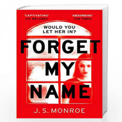 Forget My Name by J.S. Monroe Book-9781786698063