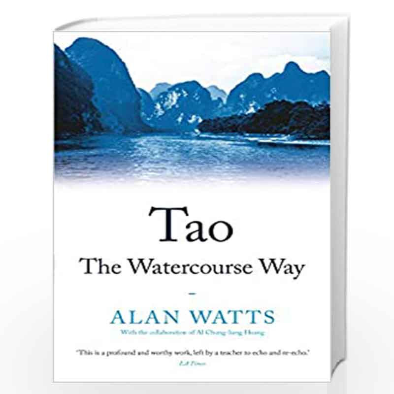Tao: The Watercourse Way by Alan Watts Book-9781788164467