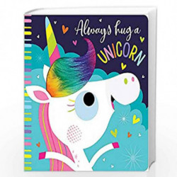 Always Hug a Unicorn (Touch and Feel) by NA Book-9781788436984
