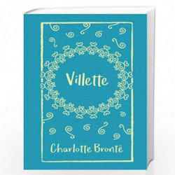 Villette (Deluxe Gift Edition) by CHARLOTTE BRONTE Book-9781788883627