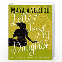 Letter To My Daughter by ANGELOU, MAYA Book-9781844086115