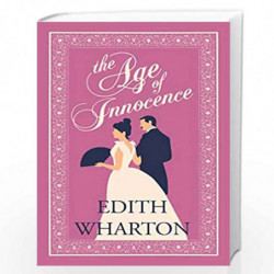 The Age of Innocence (Evergreens) by EDITH WHARTON Book-9781847497918