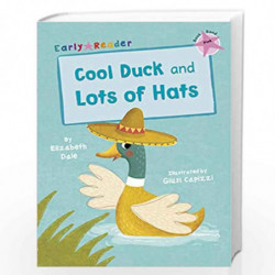 Cool Duck and Lots of Hats - Pink (Level 1) (Early Readers) by NA Book-9781848862494