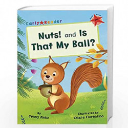Nuts! and Is That My Ball? - RED (Level 2) (Early Reader Red) by NA Book-9781848864405