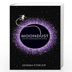 Moondust by GEMMA FOWLER Book-9781910655429