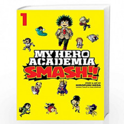 My Hero Academia: Smash!!, Vol. 1 (Volume 1) by Hirofumi Neda Book-9781974708666