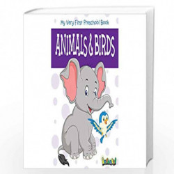 Animals & Birds - My Very First Preschool Book by PEGASUS Book-9788131904190