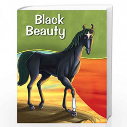 Black Beauty (My Favourite Illustrated Classics) by NILL Book-9788131904442