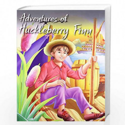 Adventures of Huckleberry Finn (My Favourite Illustrated Classics) by NILL Book-9788131904473
