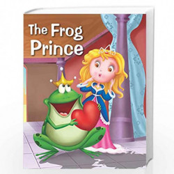 The Frog Prince (My Favourite Illustrated Classics) by NILL Book-9788131904701