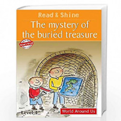 The Mystery of the Buried Treasure - Read & Shine (Read and Shine: Graded Readers) by PEGASUS Book-9788131906392