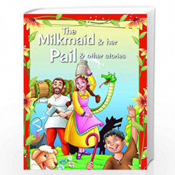 The Milkmaid & Her Pail & Other Stories (Bed Time Stories) by NILL Book-9788131908983