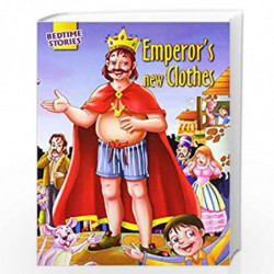 Emperor's New Clothes (Bed Time Stories) by NILL Book-9788131909034