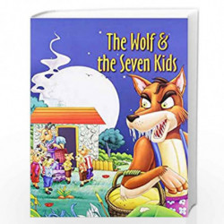 The Wolf & The Seven Kids (Aesop Fables) by NILL Book-9788131909072