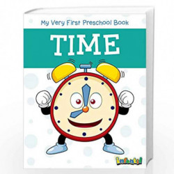 Time - My Very First Preschool Book by PEGASUS Book-9788131911105