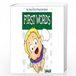 First Words - My Very First Preschool Book by PEGASUS Book-9788131911112