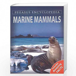 Marine Mammals: 1 (Sea World) by PEGASUS Book-9788131912133