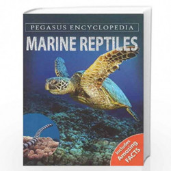 Sea Reptiles Pegasus Encyclopedia by PEGASUS Book-9788131912157