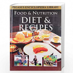 Diet & Recipes: 1 (Food and Nutrition) by PEGASUS Book-9788131912317