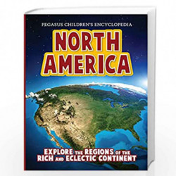 North America: 1 (Continents) by PEGASUS Book-9788131913239