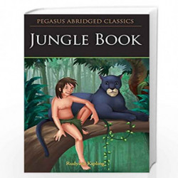 The Jungle Book (Pegasus Abridged Classics Seri) by RUDYARD KIPLING Book-9788131917039
