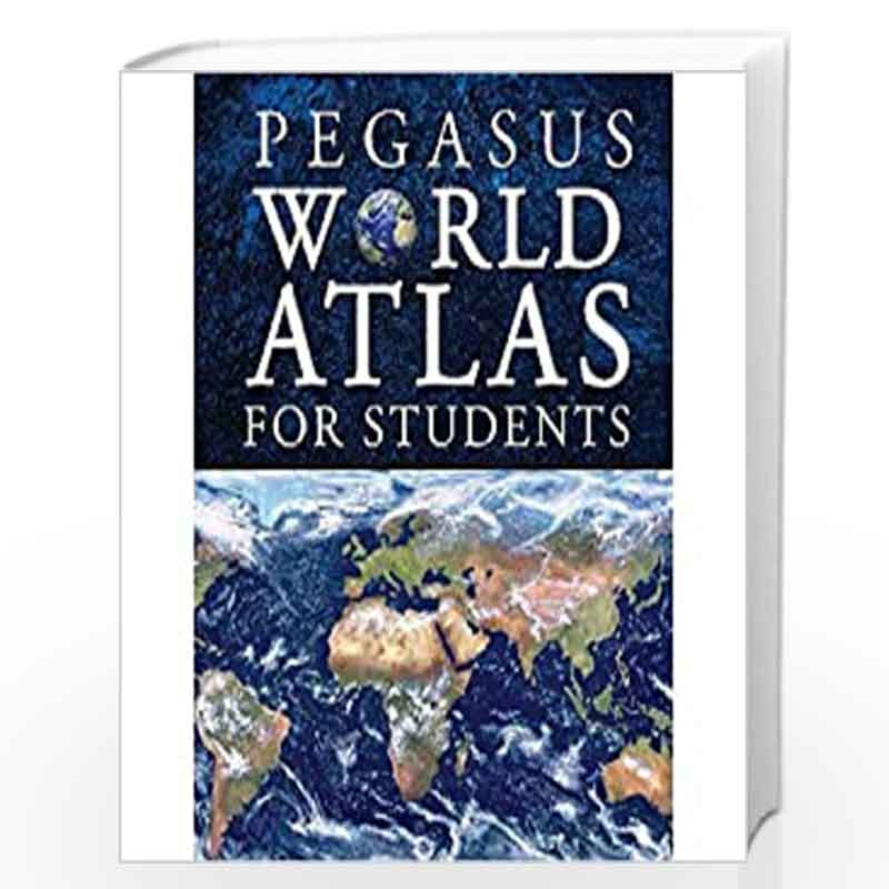 Pegasus World Atlas for Students by PEGAUS Book-9788131932681