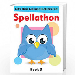 Spellathon Book 3 by CHILDRENS Book-9788131940266
