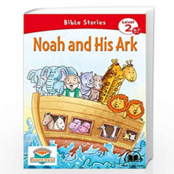 Noah and His Ark - Bible Stories (Readers) by NA Book-9788131940662