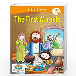 The First Miracle - Bible Stories (Readers) by NA Book-9788131940709
