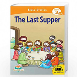 The Last Supper - Bible Stories (Readers) by NA Book-9788131940716