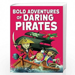 Bold Adventures of Daring Pirates by NA Book-9788131941140