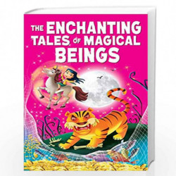 The Enchanting Tales of Magical Beings by NA Book-9788131941188