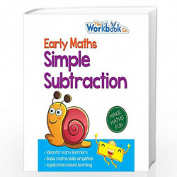 Simple Subtraction : Early Maths by NILL Book-9788131942321
