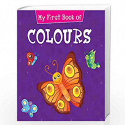 My First Book of Colours by NILL Book-9788131943748