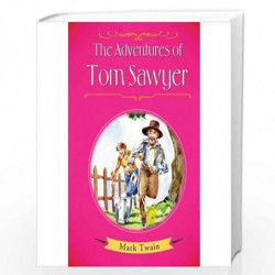 The Adventures of Tom Sawyer (Classics Retold) by NILL Book-9788131944592