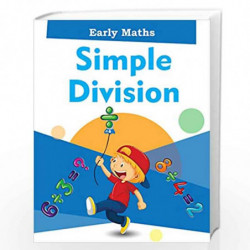 Simple Division : Early Maths by NILL Book-9788131944721