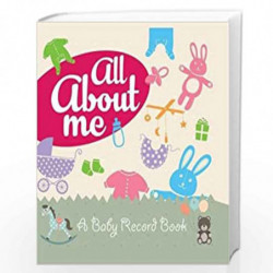 All About Me (Baby Record Books Series) by NILL Book-9788131948415