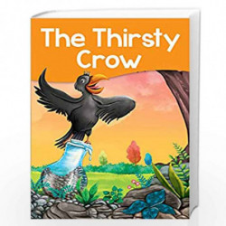 The Thirsty Crow - Story Book by NA Book-9788131953099