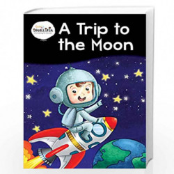 A Trip to Moon by NILL Book-9788131962220