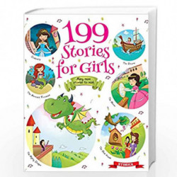 199 Stoies for Girls - Exciting Stories for 3 to 6 Year Old Girls by NA Book-9788131964507