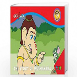 Ganesha: The Story of Mushakraj by STAR TV COMICS Book-9788172342784