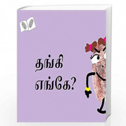 Where is Thangi?/Thangi Engay? (Tamil) by NO AUTHOR Book-9788181465603