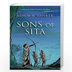 Sons of Sita by ASHOK K.BANKER Book-9788183282949