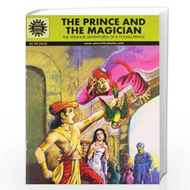 The Prince and the Magician (Amar Chitra Katha) by NA Book-9788184820980