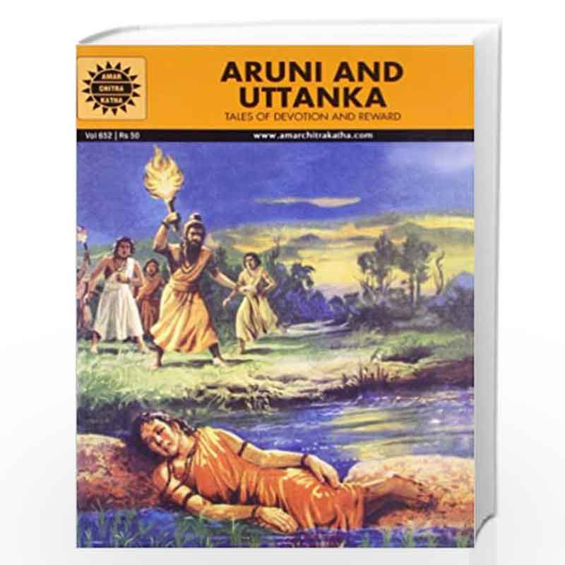 Aruni and Uttanka (Amar Chitra Katha) by Dolly Rizvi Book-9788184821277