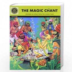 The Magic Chant (Amar Chitra Katha) by NA Book-9788184821505